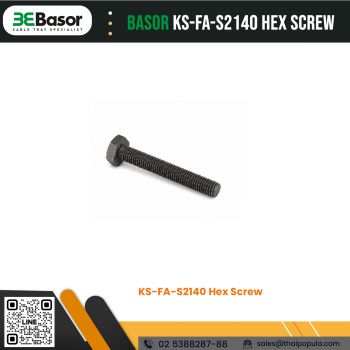 สกรูหัวหกเหลี่ยม KS-FA-S2140 Hex Screw