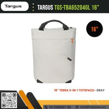 กระเป๋า Targus TGS-TBA65204GL 16” Terra 3-in-1 Totepack