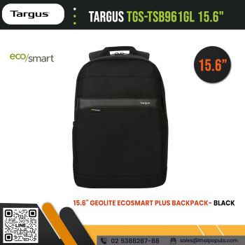 กระเป๋าเป้ Targus TGS-TSB961GL 15.6” Geolite EcoSmart Plus Backpack 