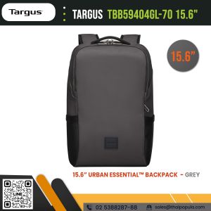 กระเป๋าเป้สะพายหลังทาร์กัส Targus TBB59404GL-70 15.6” 15.6” Urban Essential™ Backpack (Grey) 
