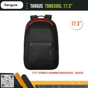 กระเป๋าเป้สะพายหลัง Targus TBB639GL 17.3 STRIKE II GAMING BACKPACK